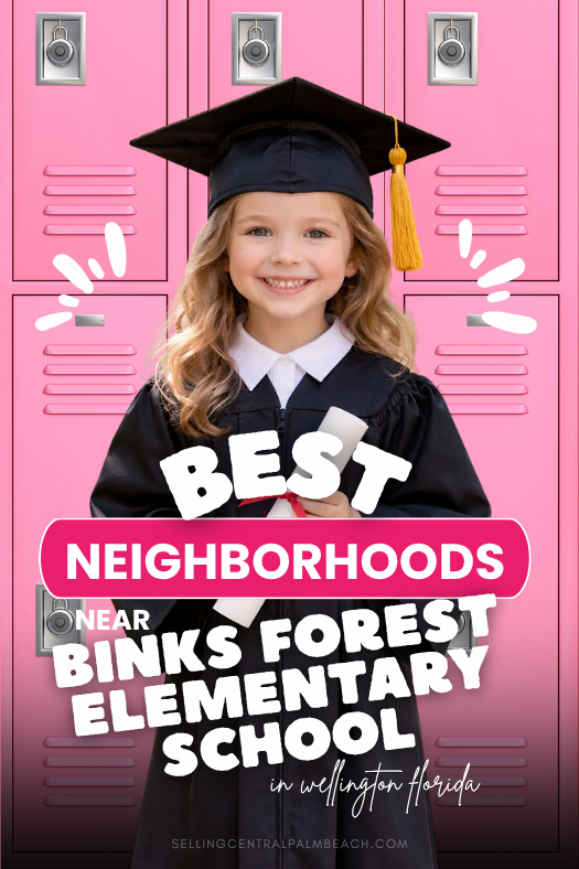 Best neighborhoods near Binks Forest Elementary in Wellington FL with homes for sale