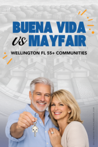Buena Vida vs Mayfair Wellington FL 55+ communities comparison image featuring couple holding house keys